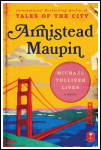 Armistead Maupin’s Return to the City Armistead Maupin’s Return to the City