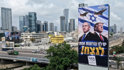 A campaign billboard in Tel Aviv depicts Prime Minister Benjamin Netanyahu alongside US President Donald Trump - JACK GUEZ (AFP)